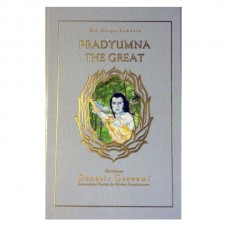Pradyumna’s Conquests - Garga Samhita 7.2